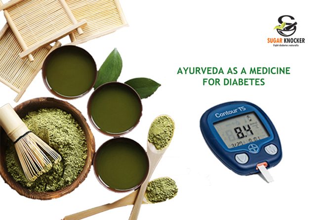 Ayurveda as a Medicine for Diabetes