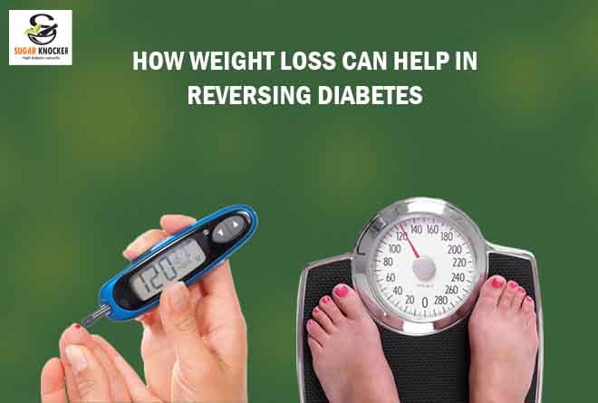 How Weight Loss can Reverse TYPE 2 Diabetes?