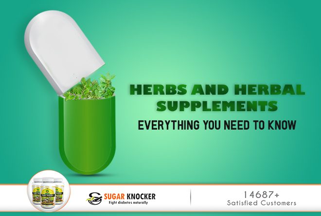Herbs and Herbal Supplements: Everything You Need to Know