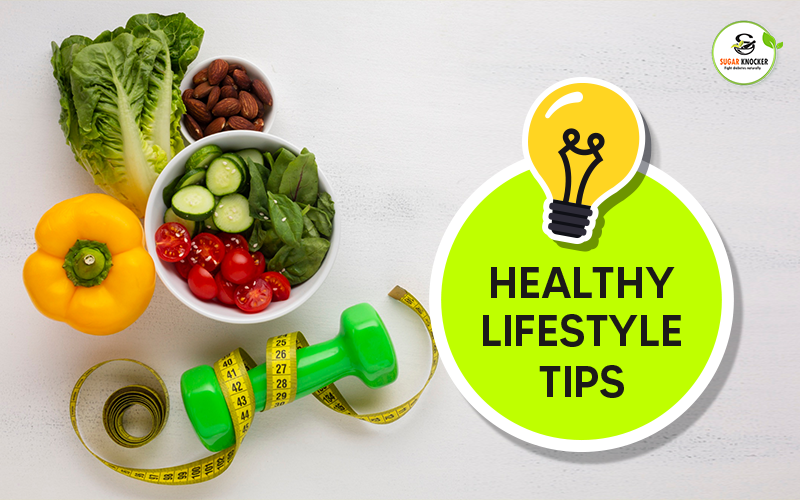 Healthy Lifestyle Tips for diabetes