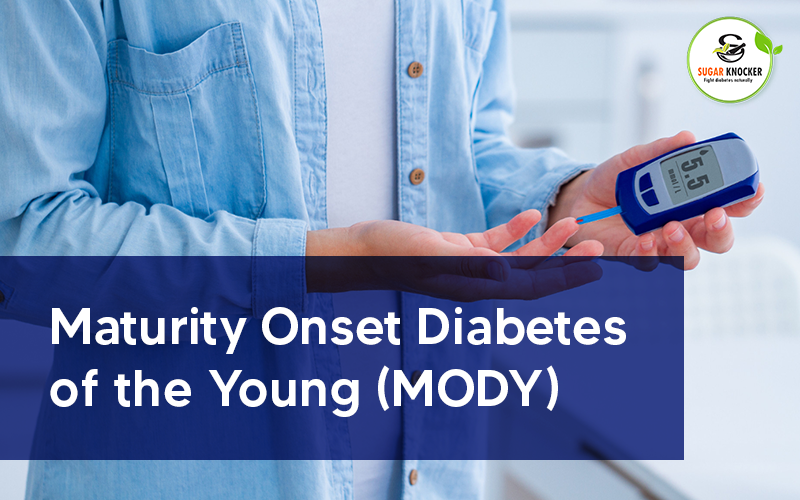 Maturity Onset Diabetes of the Young (MODY)