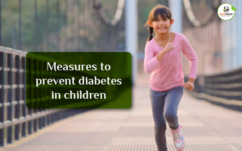 Preventive Measures for Diabetes in Children