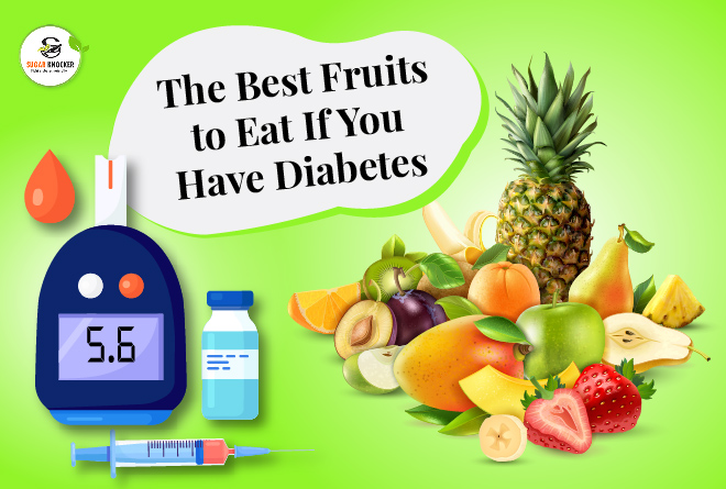 The Best Fruits for Diabetics | Low GI Fruits for Diabetes