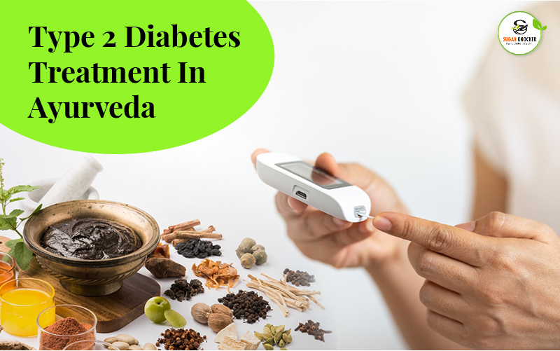 Use of Ayurveda in the Treatment of Type 2 Diabetes 