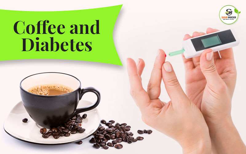 Coffee and Diabetes	