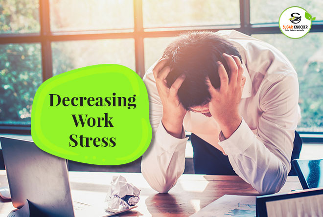 Decreasing work stress