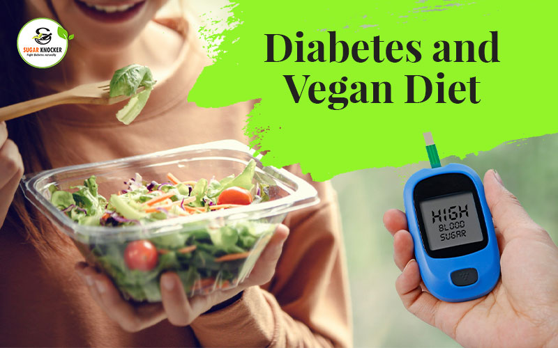 Diabetes and Vegan diet