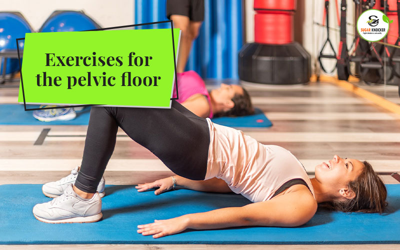 Exercises for the pelvic floor