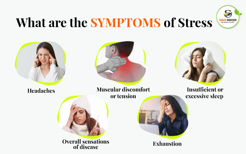 What are the symptoms of stress