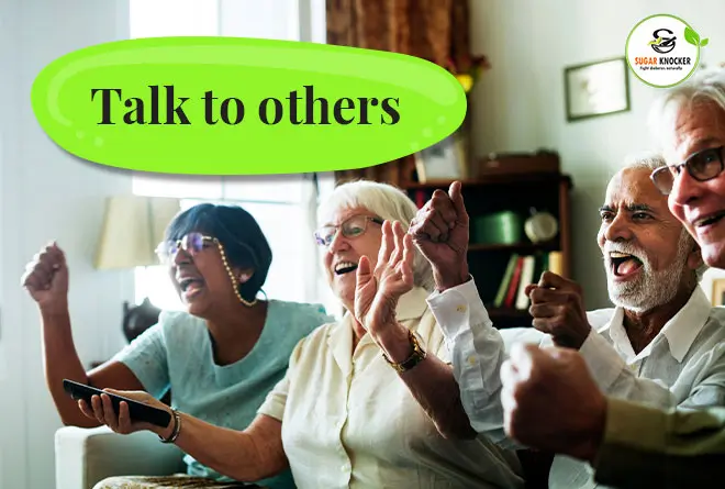 Talk to others