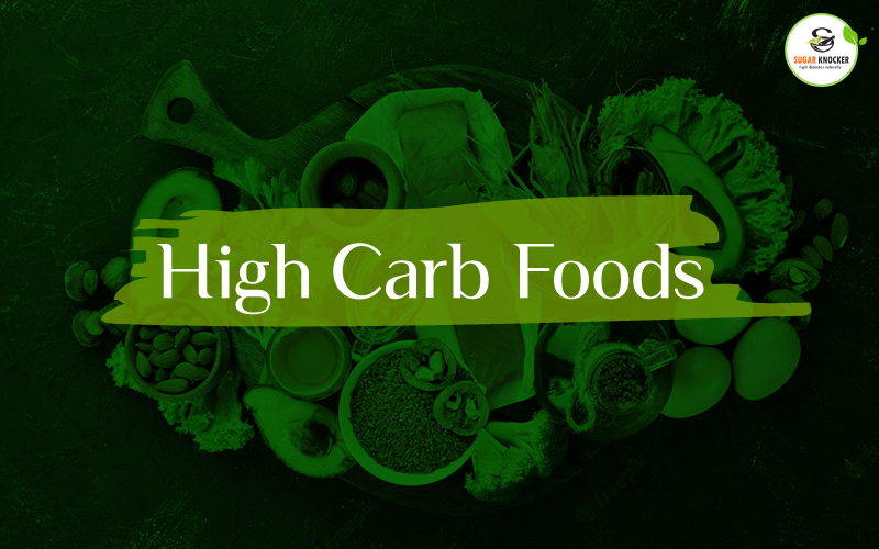 High Carb Foods to avoid with Diabetes