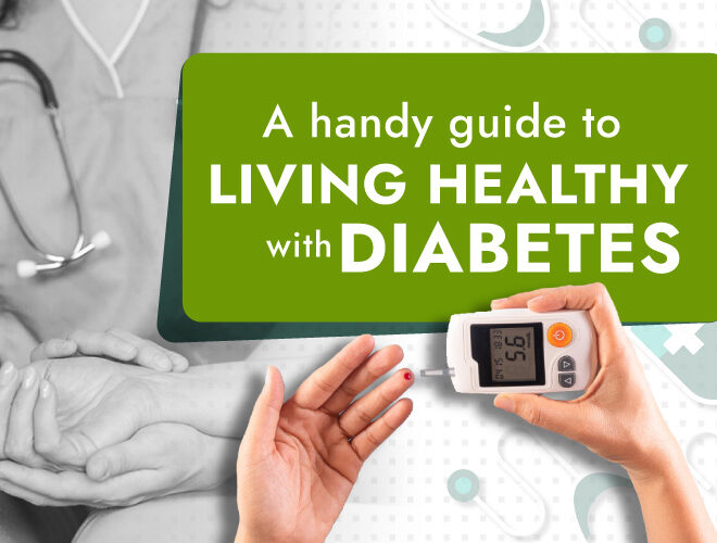 A Handy Guide to Living Healthy with Diabetes