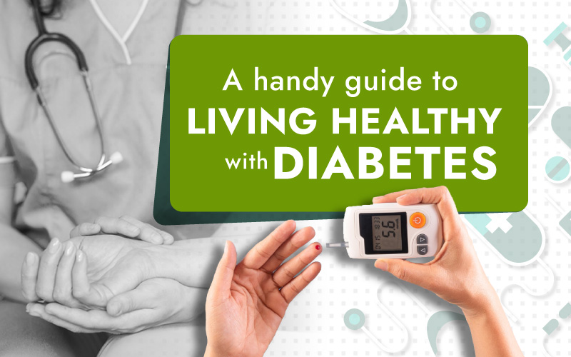 A Handy Guide to Living Healthy with Diabetes