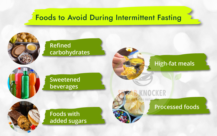 Foods to avoid during intermittent Fasting