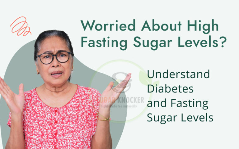 Worried About High Fasting Sugar Levels