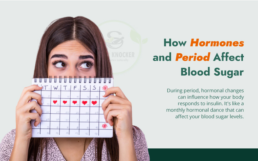 Hormones and Period Affecting Blood Sugar. Graphic representation of hormonal fluctuations during the menstrual cycle and their impact on blood sugar levels.