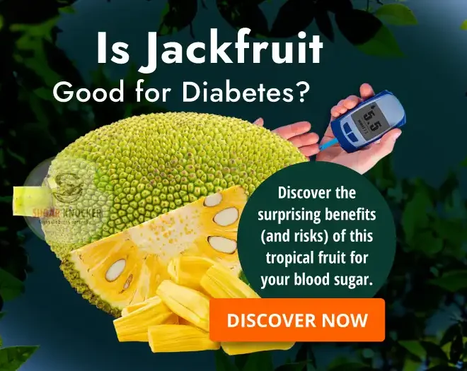 Can Jackfruit Help Your Diabetes? What Diabetics Need to Know
